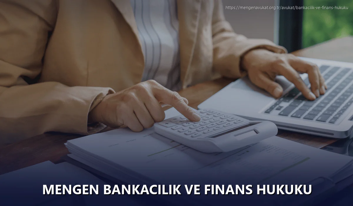 Mengen Bankacılık ve Finans Hukuku