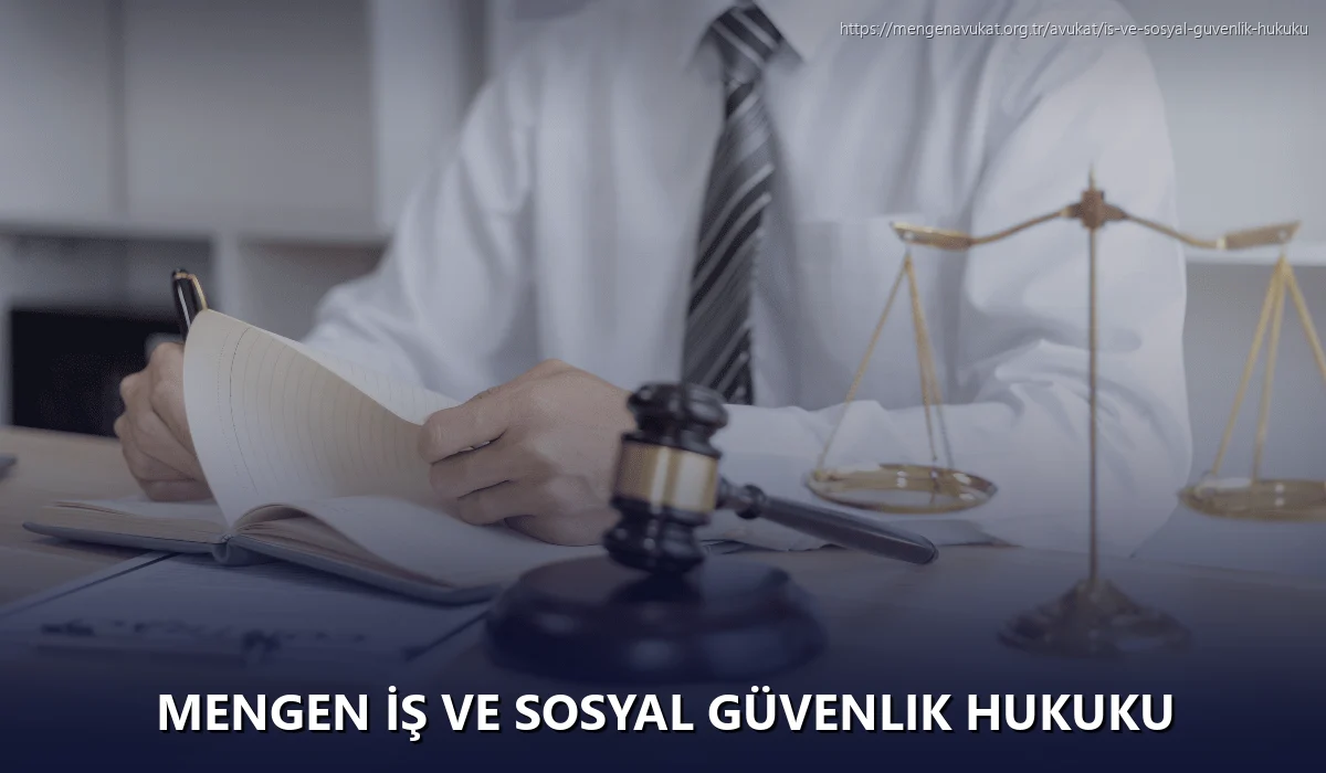 Mengen İş ve Sosyal Güvenlik Hukuku