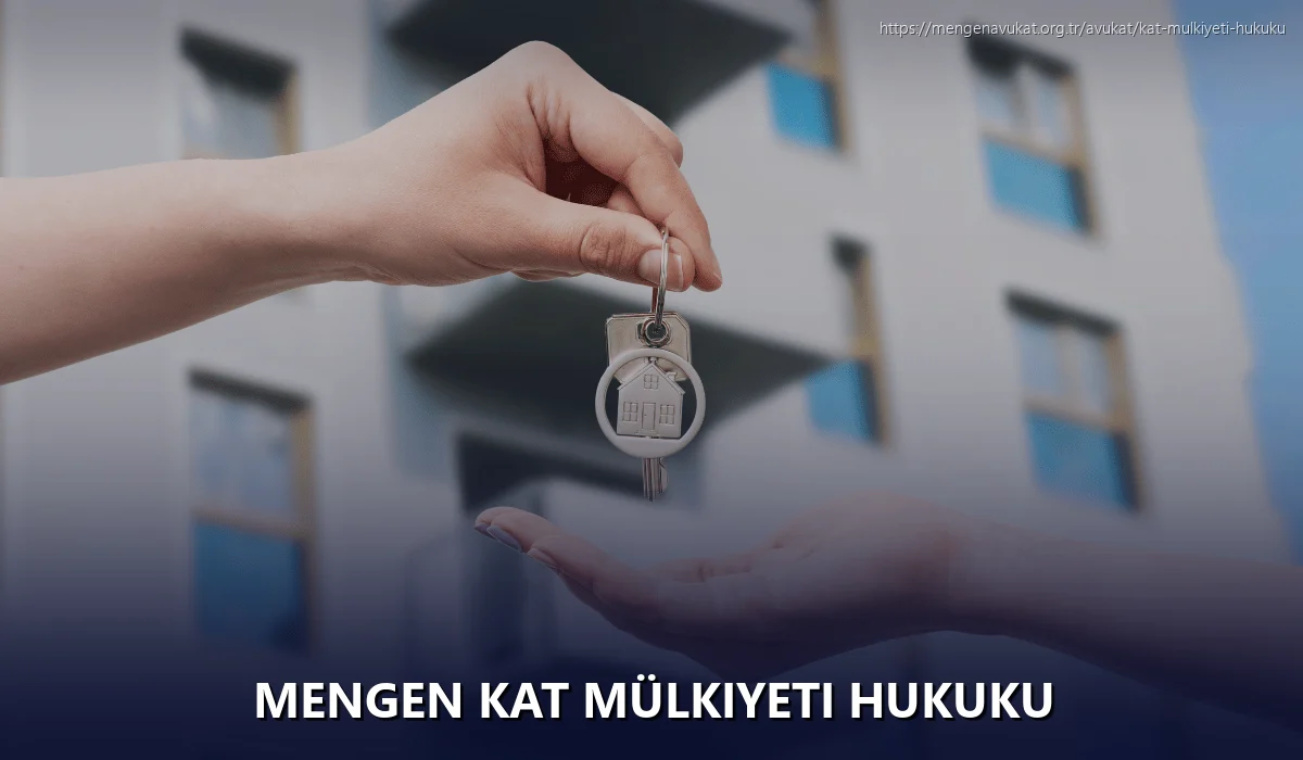 Mengen Kat Mülkiyeti Hukuku