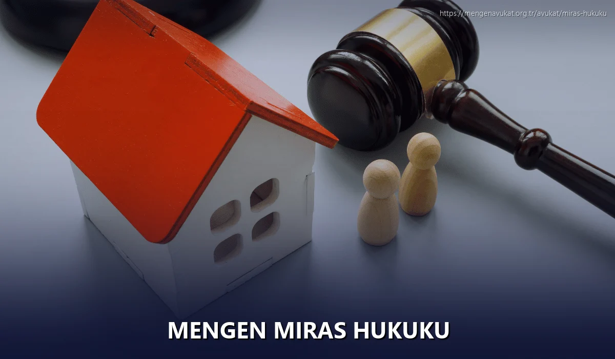 Mengen Miras Hukuku