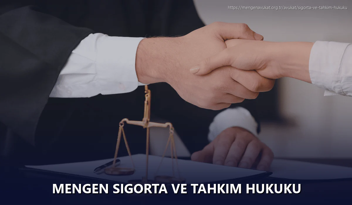 Mengen Sigorta ve Tahkim Hukuku