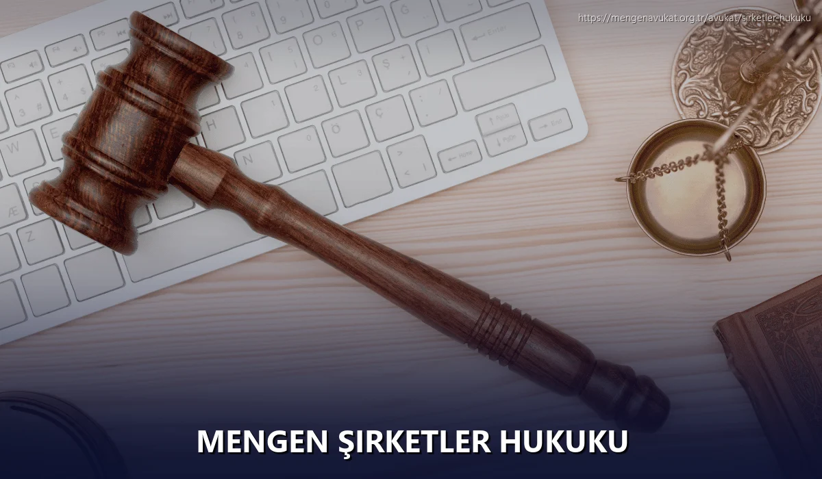 Mengen Şirketler Hukuku