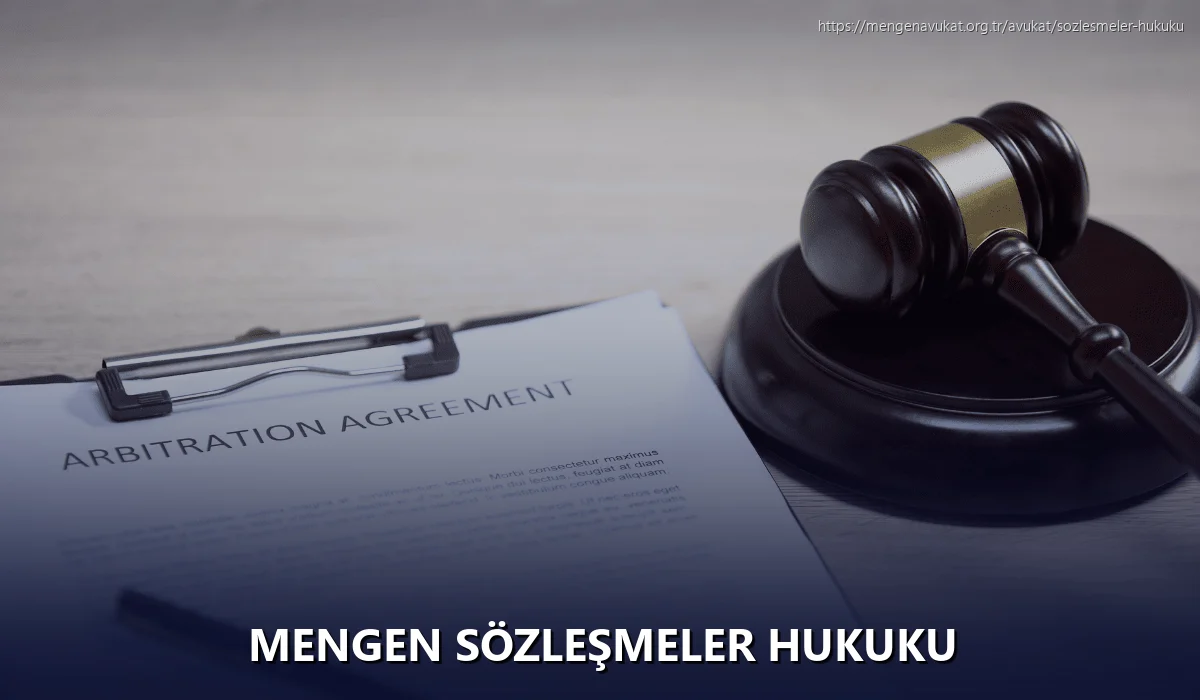 Mengen Sözleşmeler Hukuku